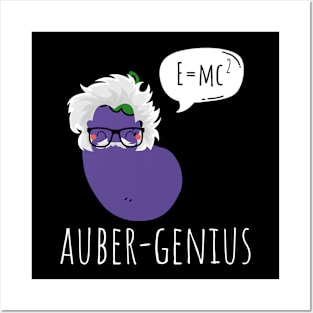 Auber-Genius Funny Aubergine Pun Posters and Art